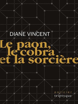 cover image of Le paon, le cobra et la sorcière